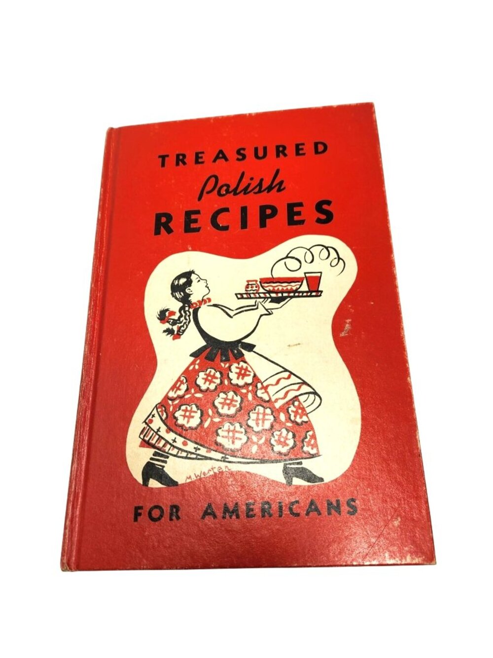 Treasured Polish Recipes for Americans Vintage Hardcover Cookbook READ